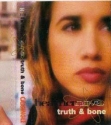 Truth And Bone (cassette, cover, Australia)